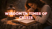 Bíblia Online What is Wisdom in times of crisis